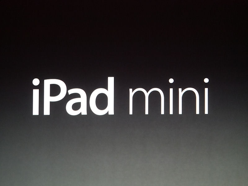 発表の目玉はiPad miniだった