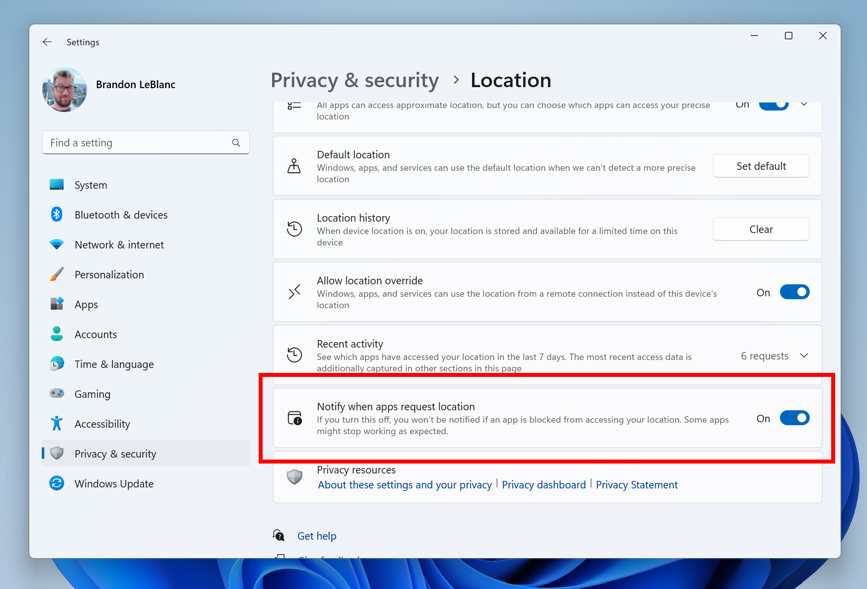You will also be notified when your current location is determined via Wi-Fi.  Implemented in Windows 11 Insider Preview – PC Watch